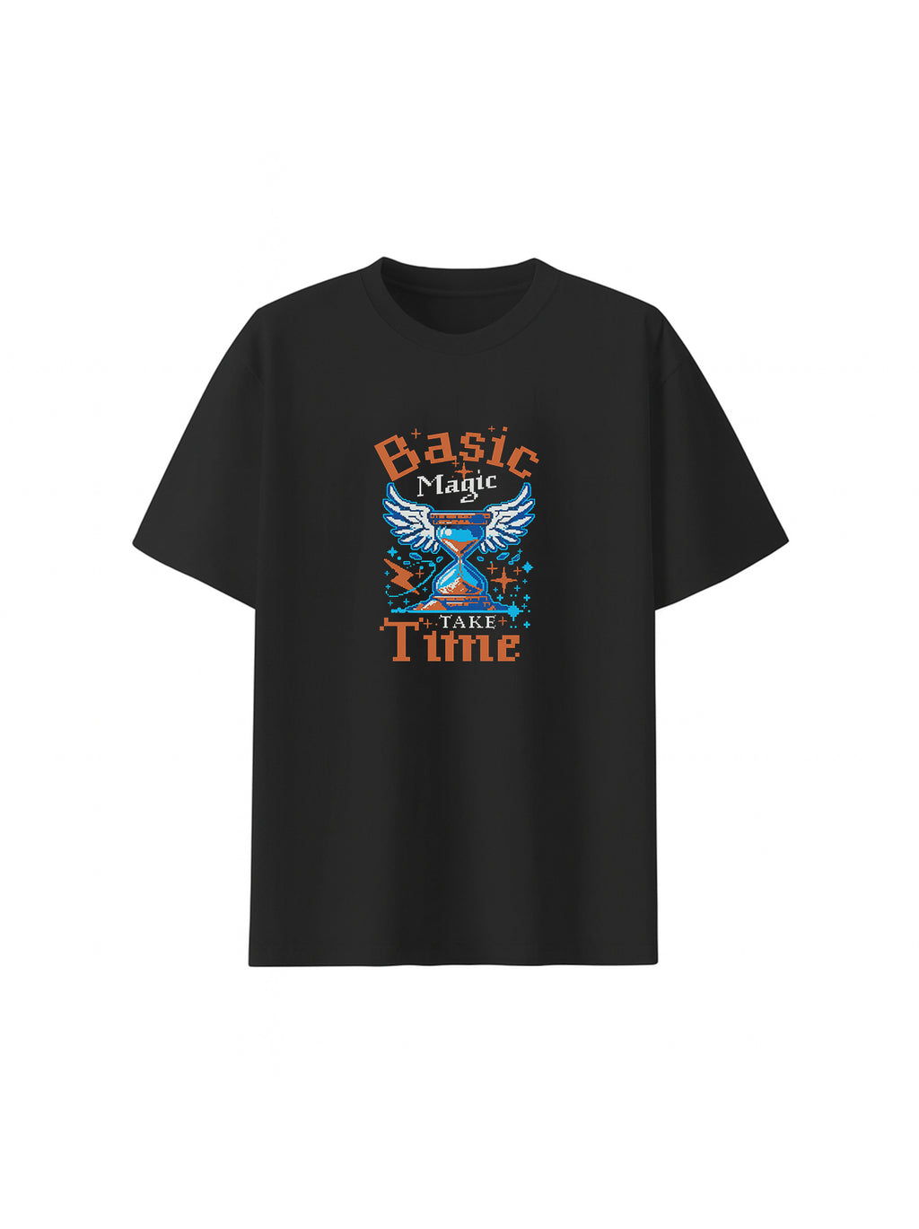 "Basic Magic Take Time" Graphic T-shirt
